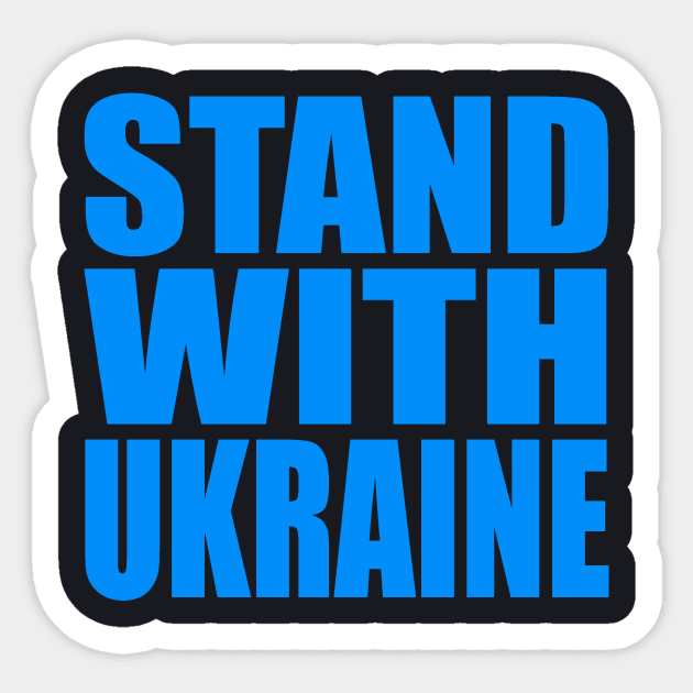 Stand with Ukraine Sticker by Evergreen Tee